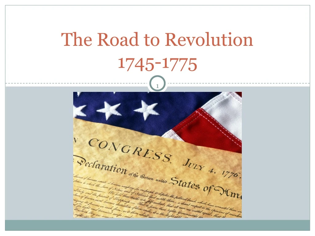the road to revolution 1745 1775