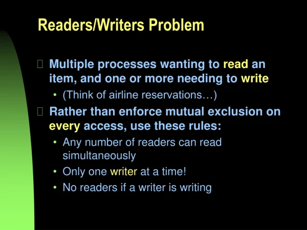 Readers/Writers Problem