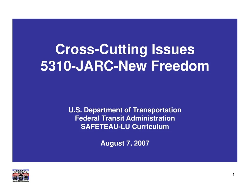 cross cutting issues 5310 jarc new freedom