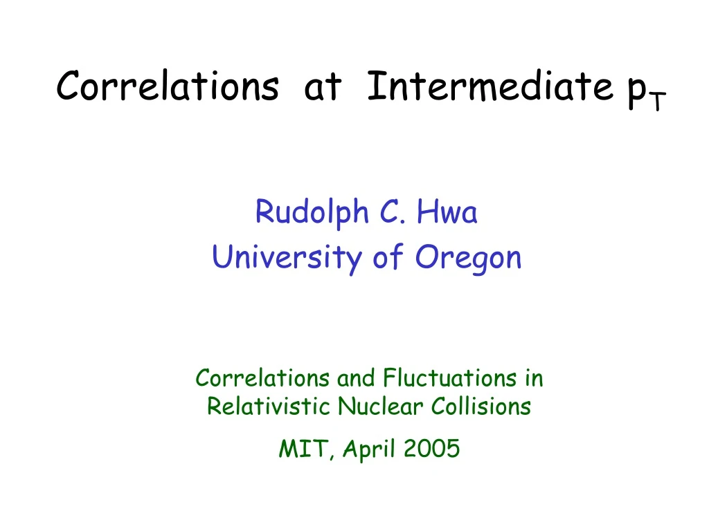 correlations at intermediate p t