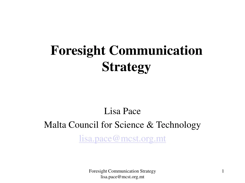 foresight communication strategy