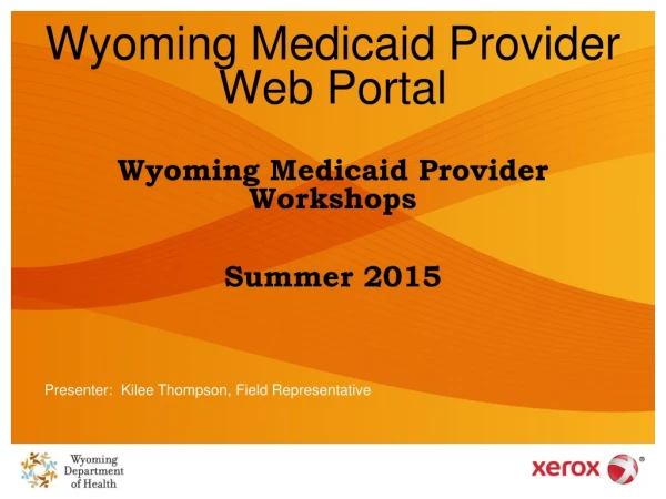 Wyoming Medicaid Provider Web Portal