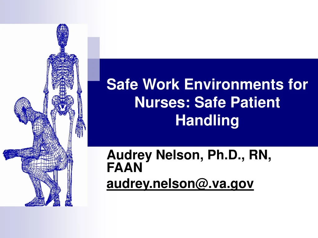safe work environments for nurses safe patient handling