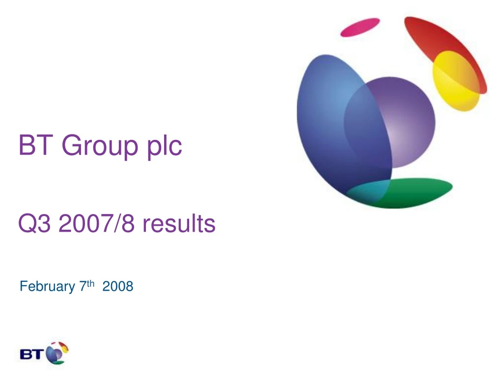 bt group plc q3 2007 8 results