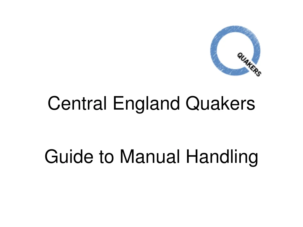 central england quakers guide to manual handling