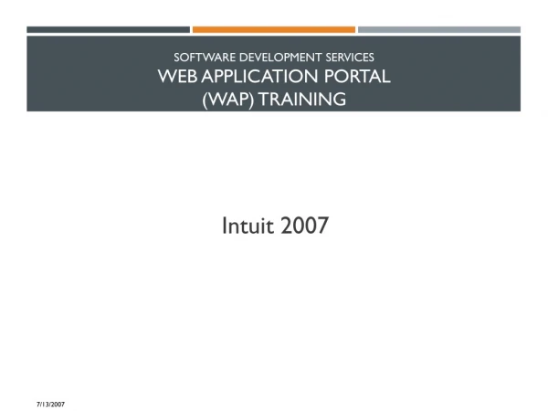 Software Development Services Web Application Portal  (WAP) Training