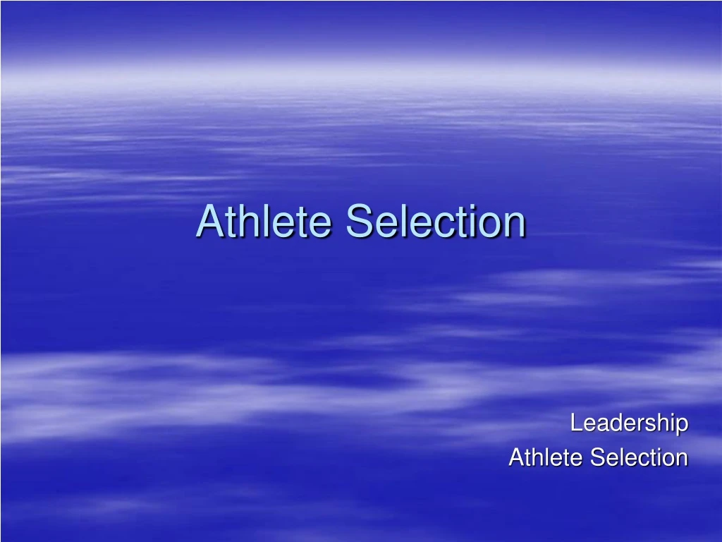 athlete selection