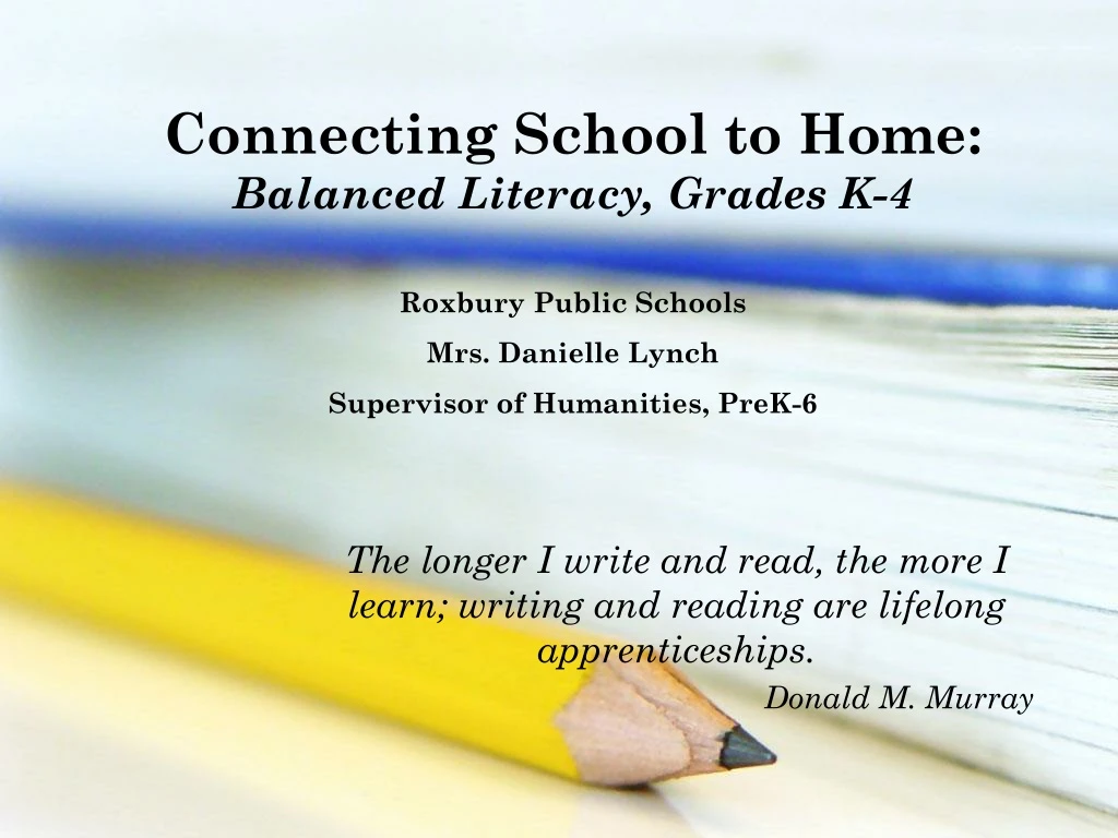 connecting school to home balanced literacy