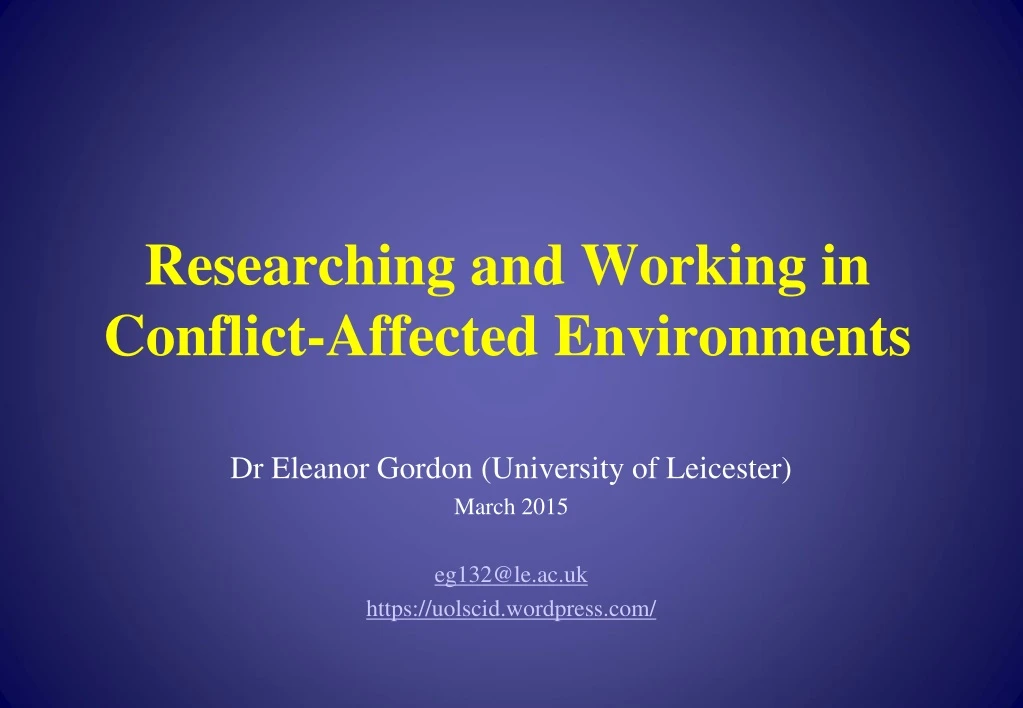 researching and working in conflict affected environments