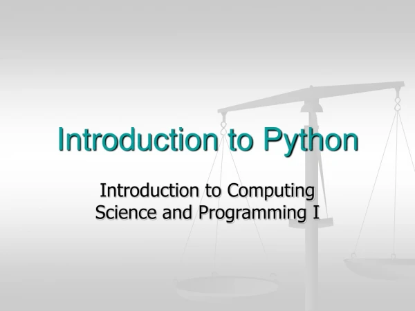 Introduction to Python