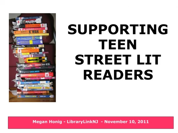 SUPPORTING  TEEN  STREET LIT READERS