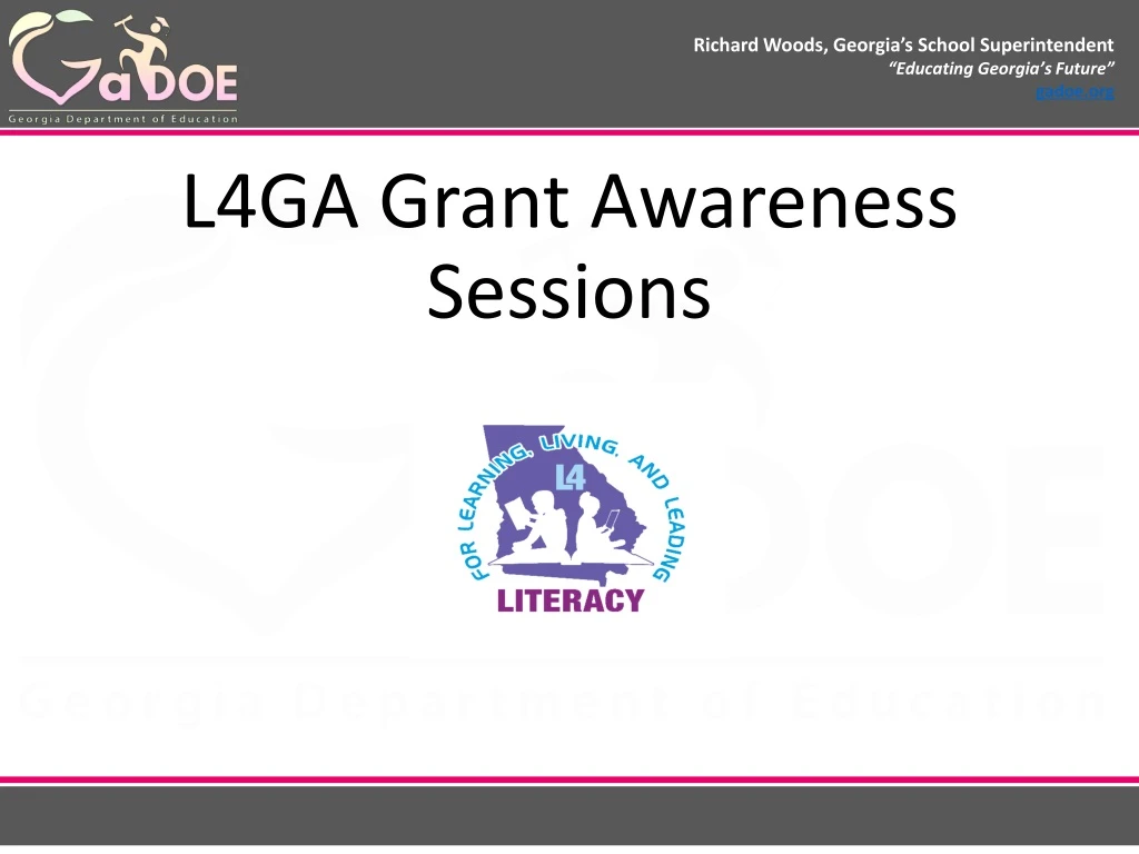 l4ga grant awareness sessions