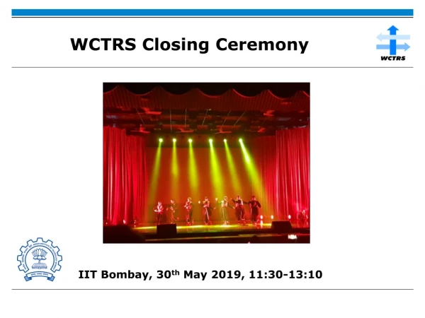 WCTRS Closing Ceremony