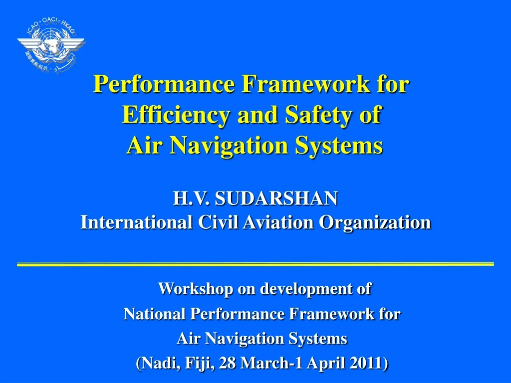 performance framework for efficiency and safety of air navigation systems