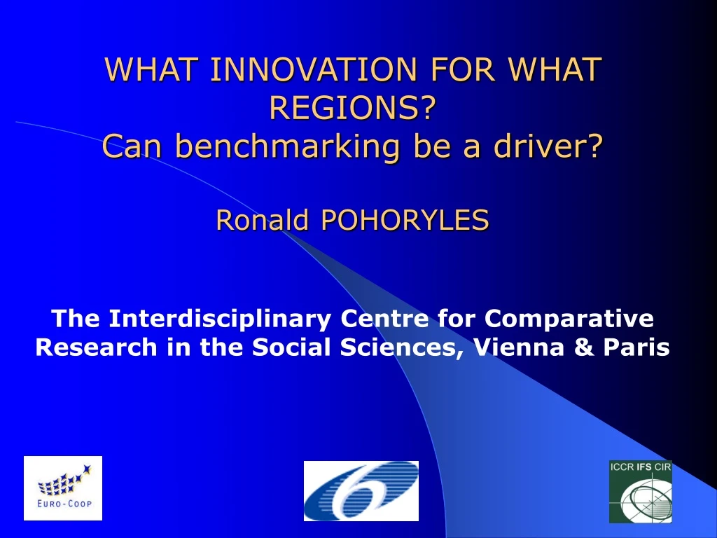what innovation for what regions can benchmarking be a driver ronald pohoryles