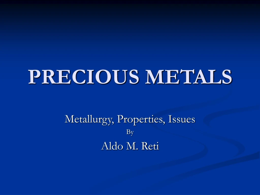 precious metals