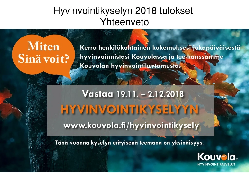 hyvinvointikyselyn 2018 tulokset yhteenveto