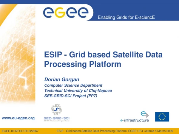 ESIP - Grid based Satellite Data Processing Platform