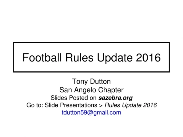 Football Rules Update 2016