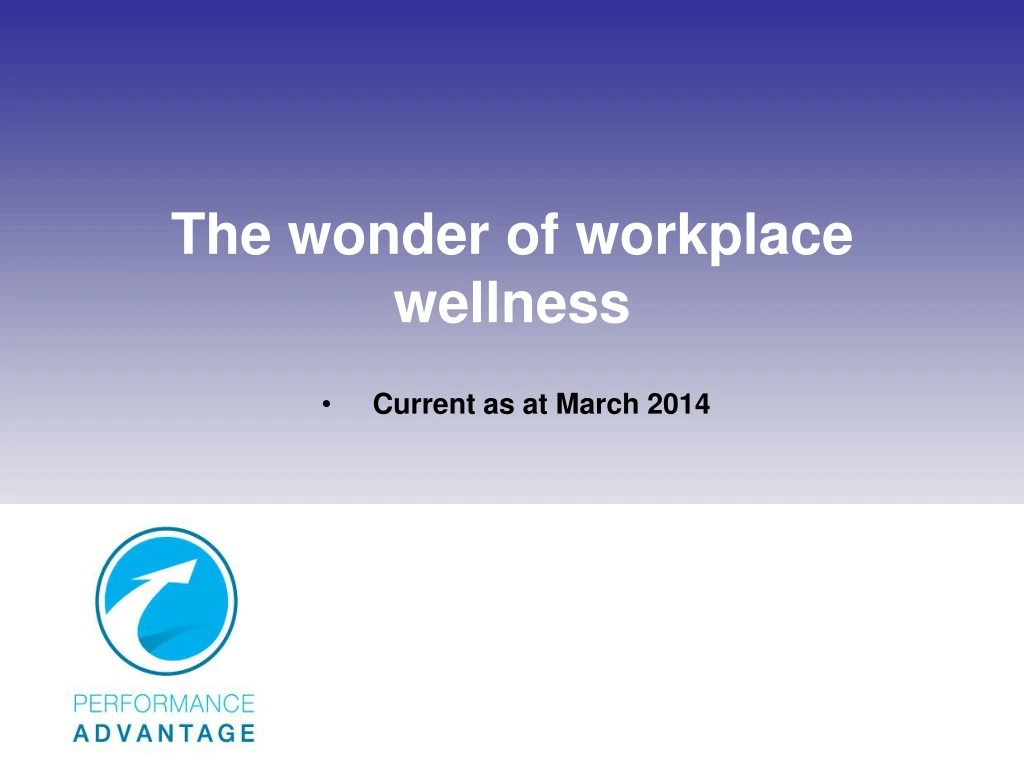 the wonder of workplace wellness