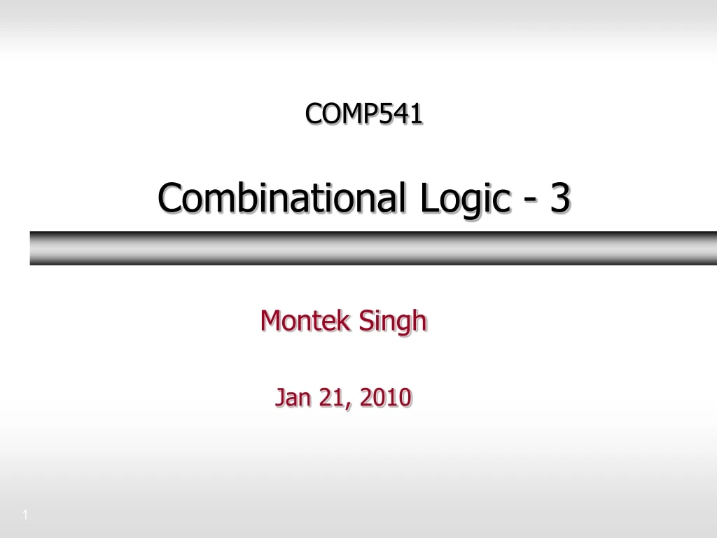 comp541 combinational logic 3