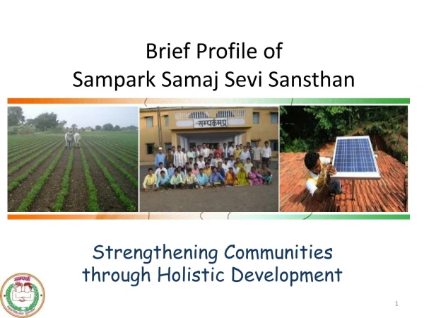 Brief Profile of Sampark Samaj Sevi Sansthan
