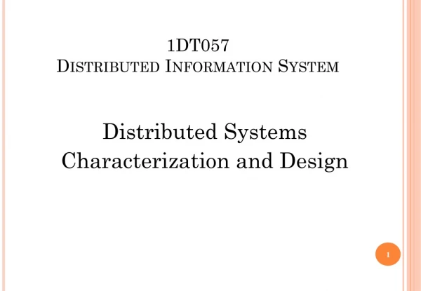 1DT057 Distributed Information System