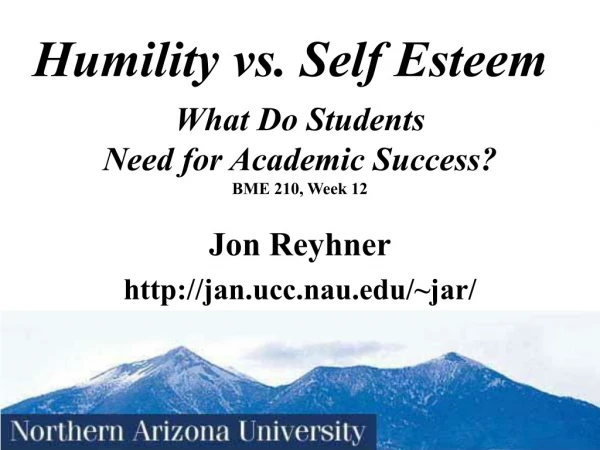 Humility vs. Self Esteem