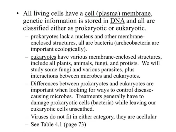 Prokaryotes divide by binary fission (not sexual), not mitosis or meiosis. (see Table 4.1)