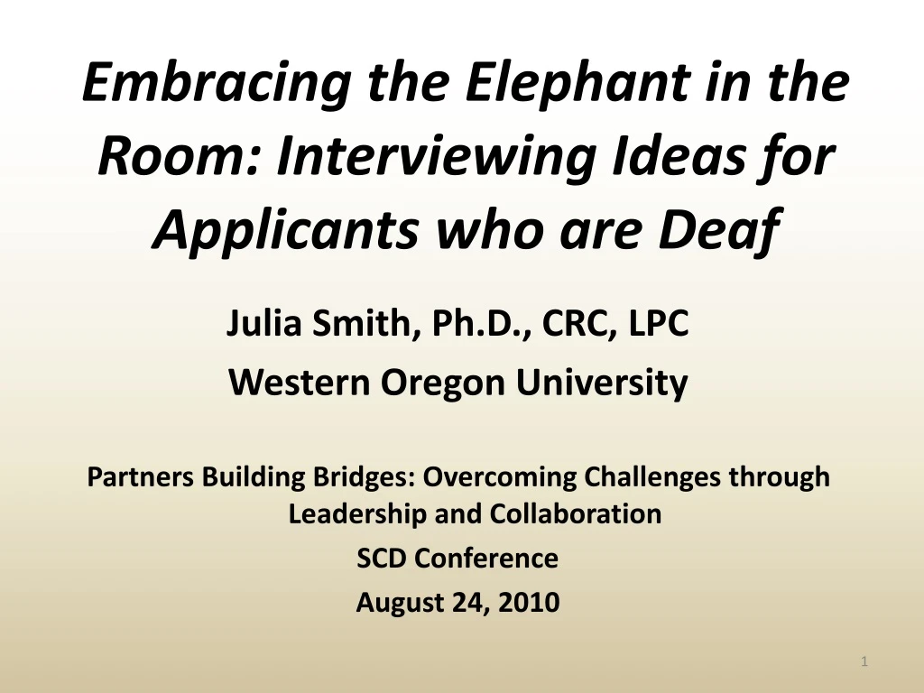 embracing the elephant in the room interviewing ideas for applicants who are deaf