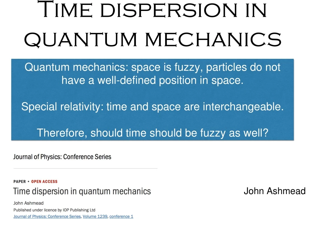 time dispersion in quantum mechanics