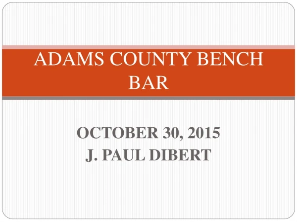 ADAMS COUNTY BENCH BAR