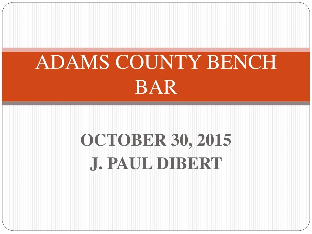 adams county bench bar