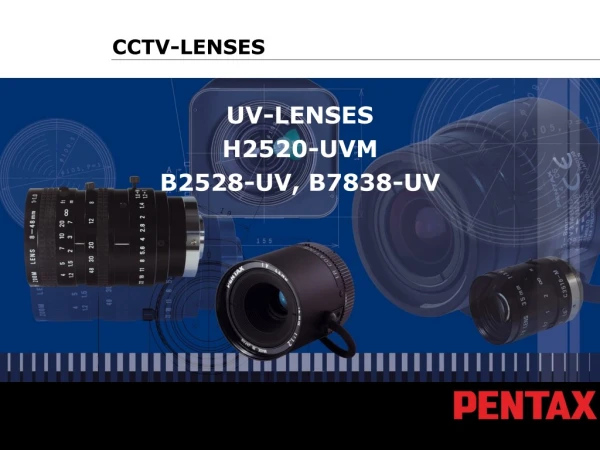 UV-LENSES  H2520-UVM B2528-UV, B7838-UV