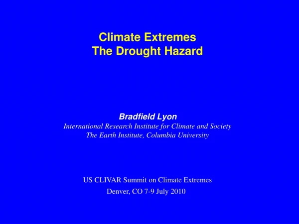 Climate Extremes The Drought Hazard Bradfield Lyon