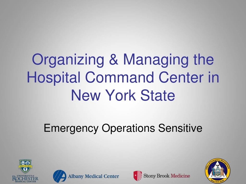 organizing managing the hospital command center in new york state