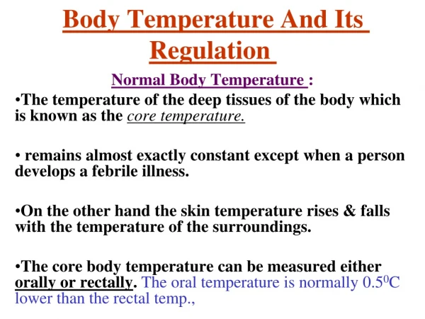 Body Temperature And Its Regulation