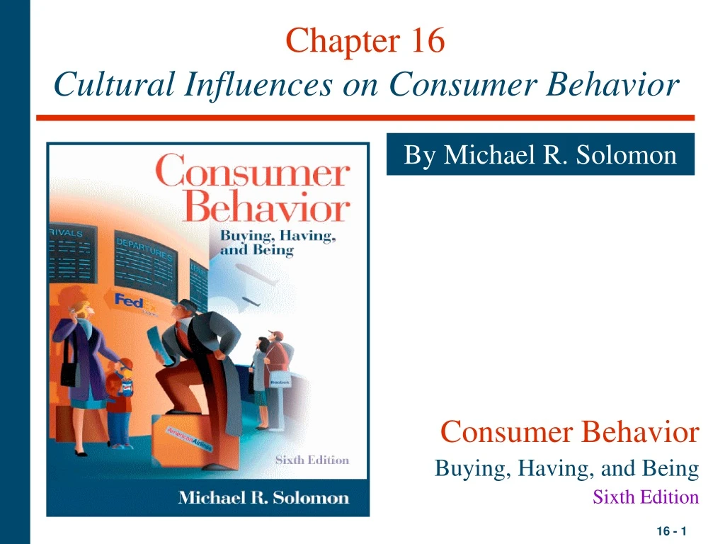 chapter 16 cultural influences on consumer behavior