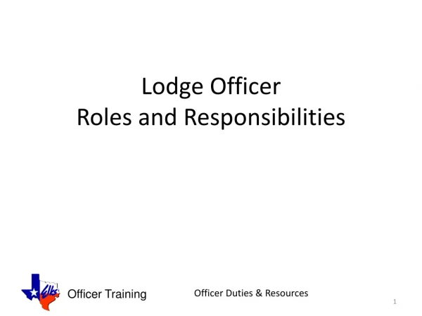 Lodge Officer  Roles and Responsibilities