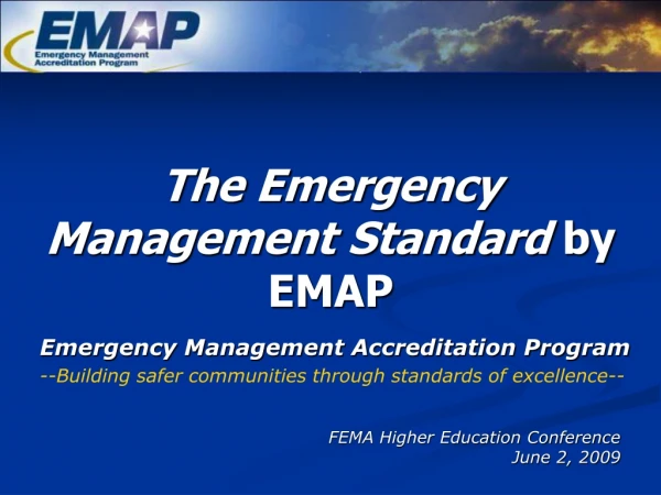 The Emergency Management Standard  by EMAP