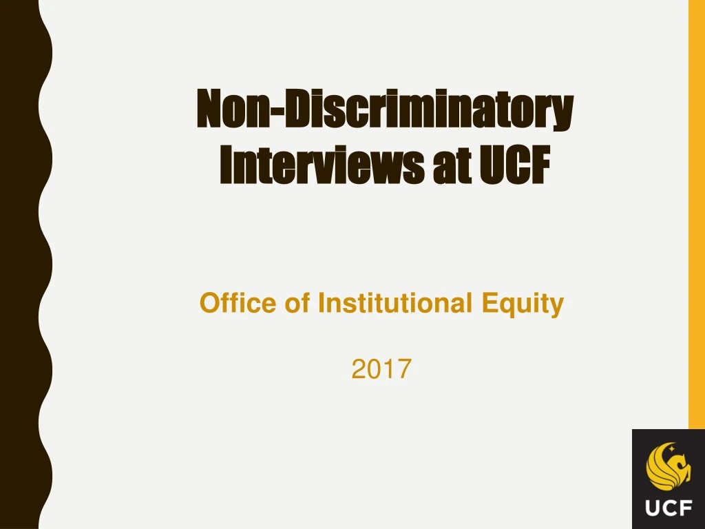 non discriminatory interviews at ucf