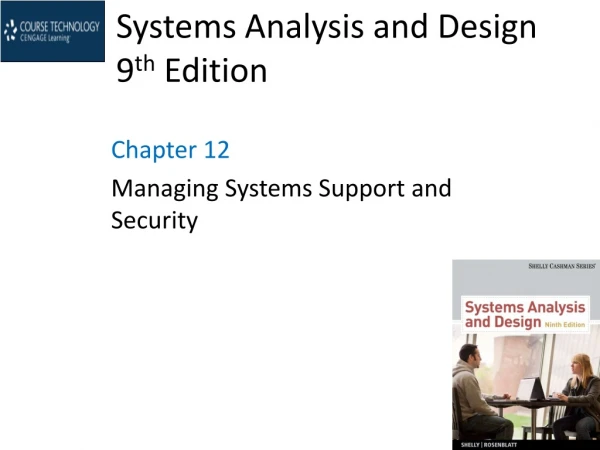 Systems Analysis and Design  9 th  Edition