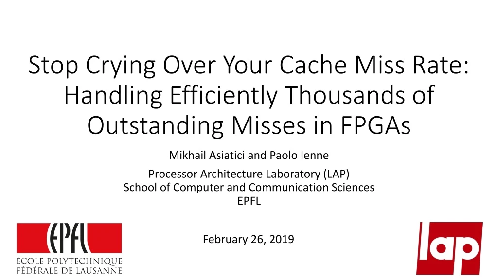 stop crying over your cache miss rate handling efficiently thousands of outstanding misses in fpgas