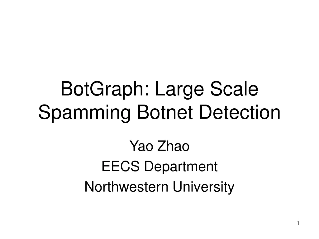 botgraph large scale spamming botnet detection