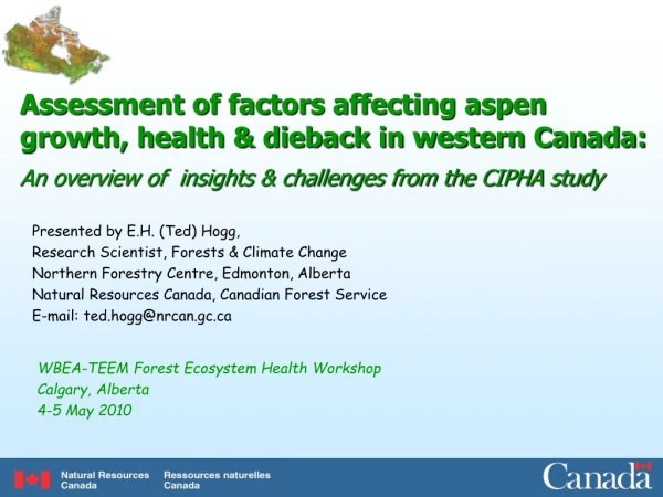 Assessment of factors affecting aspen growth, health &amp; dieback in western Canada: