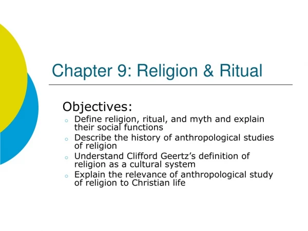 Chapter 9: Religion &amp; Ritual