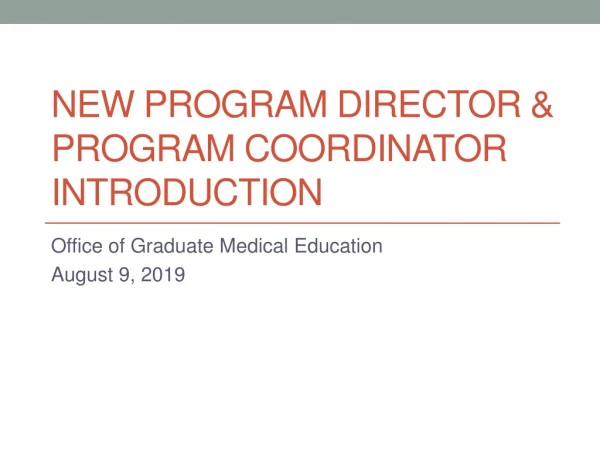 New Program director &amp; Program Coordinator Introduction
