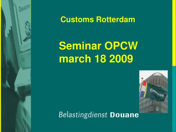 Customs Rotterdam