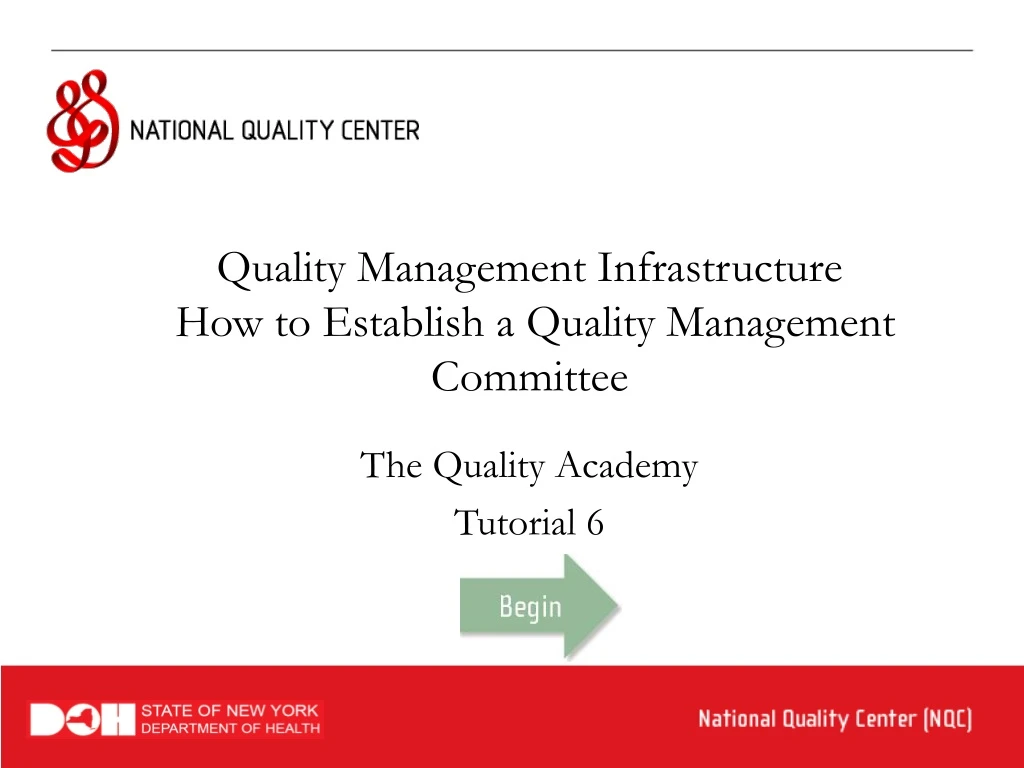 quality management infrastructure how to establish a quality management committee