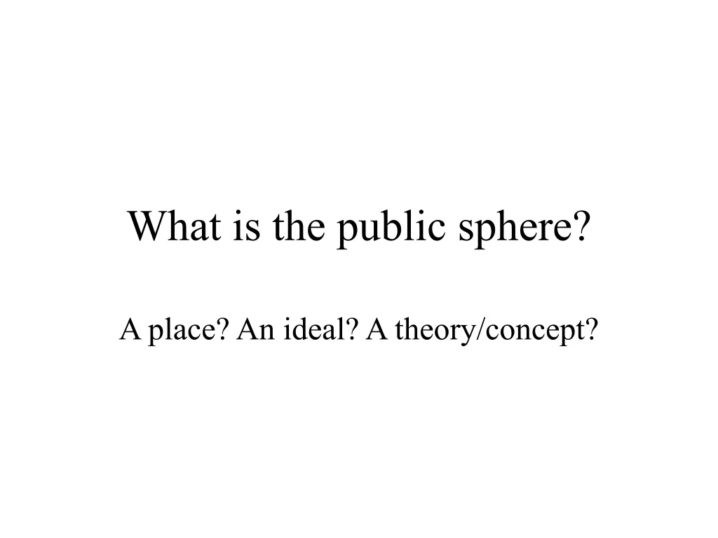 what is the public sphere